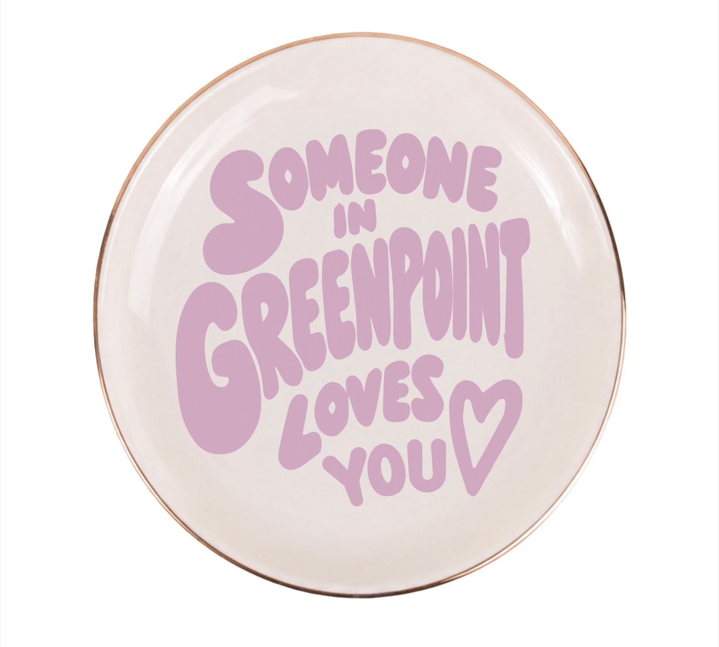 Someone in Greenpoint Loves You Ceramic Trinket Tray, product image