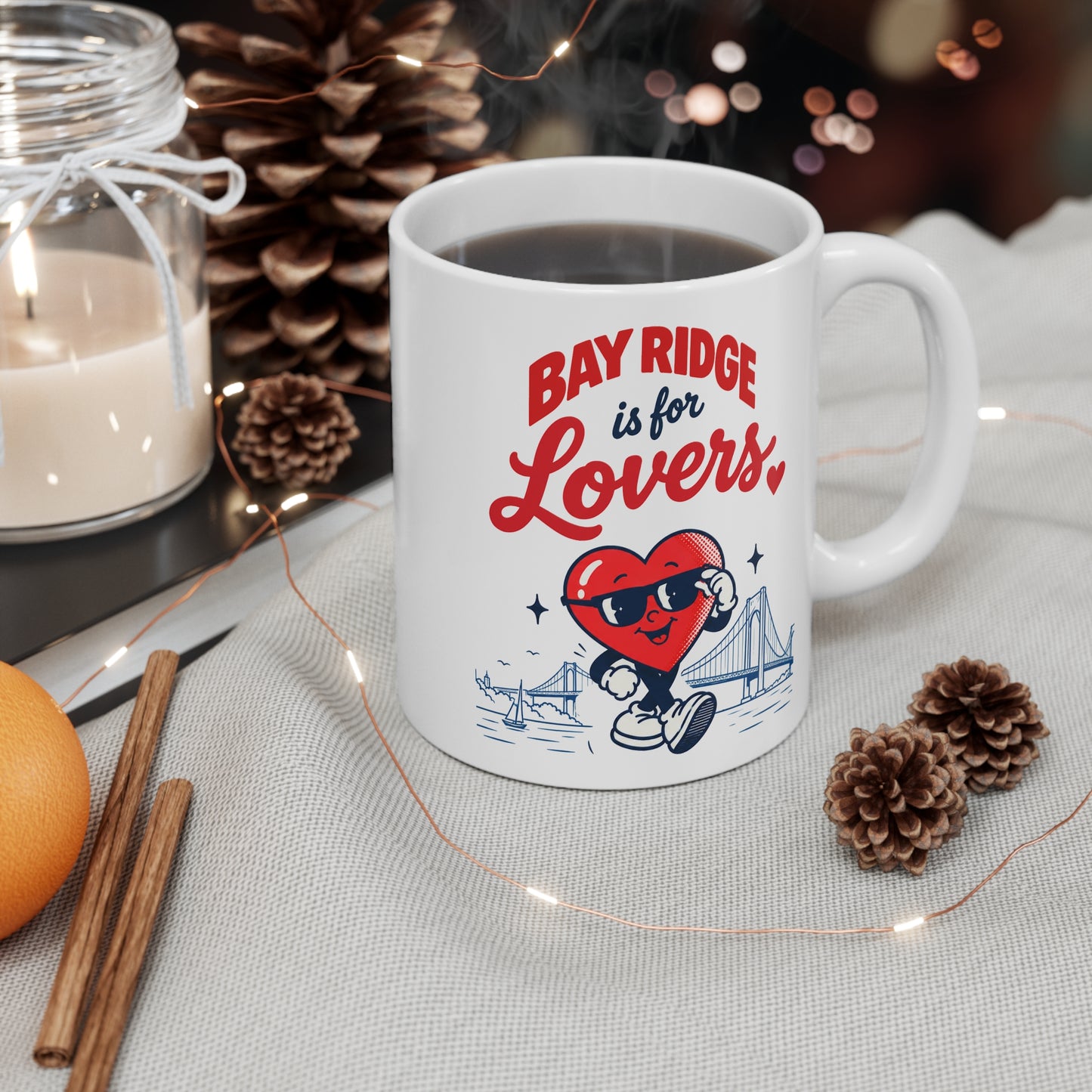 Bay Ridge is for Lovers 11oz Ceramic Mug