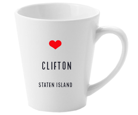 Clifton Staten Island NYC Home Latte Mug